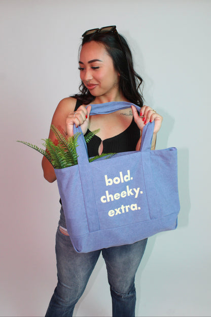 The Everyday Tote - Bold. Cheeky. Extra.