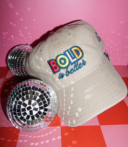 BOLD is Better hat - Khaki