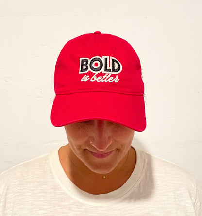 BOLD is Better hat - Red